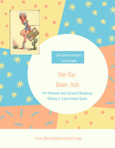 One Day in Rome:  A Curated Itinerary and Guide